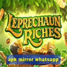 apk mirror whatsapp